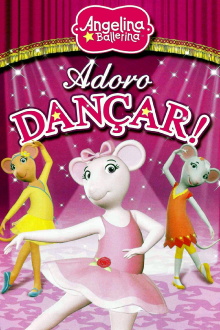 Angelina Ballerina: Love to Dance Trailer