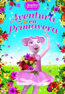 Angelina Ballerina: Spring Fling Trailer
