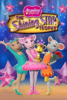 Angelina Ballerina: The Shining Star Trophy Trailer