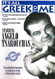 Angelo Tsarouchas - It's All Greek to Me Trailer
