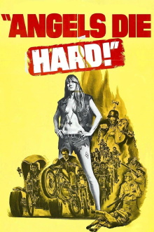 Angels Die Hard Trailer