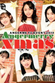 ANGERME FC Event 2019 ~Angermerry Xmas~ Trailer