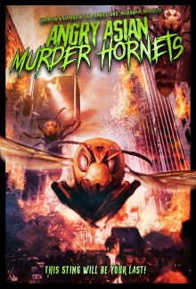 Angry Asian Murder Hornets Trailer