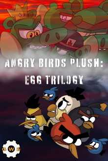 Angry Birds Plush: Egg Trilogy Trailer