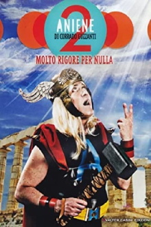 Aniene 2 - Molto rigore per nulla Trailer