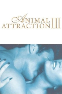 Animal Attraction III Trailer