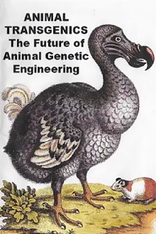Animal Transgenics: A New Breed of Science Trailer