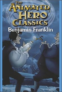 Animated Hero Classics: Benjamin Franklin Trailer