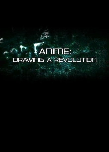 Anime: Drawing a Revolution Trailer