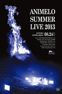 Animelo Summer Live 2013 -FLAG NINE- 8.24 Trailer
