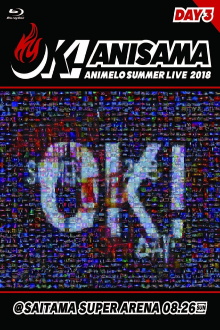 Animelo Summer Live 2018 “OK!” 8.26 Trailer