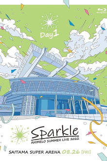 Animelo Summer Live 2022 -Sparkle- DAY1 Trailer