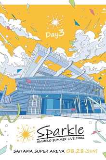 Animelo Summer Live 2022 -Sparkle- DAY3 Trailer