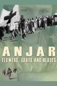 Anjar: Flowers, Goats and Heroes Trailer