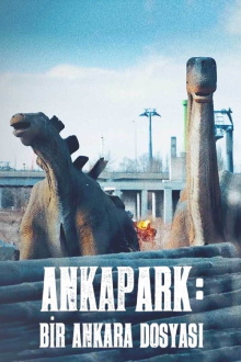 Ankapark: Bir Ankara Dosyası Trailer