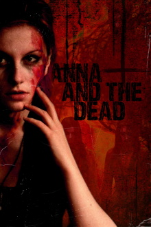 Anna and The Dead Trailer