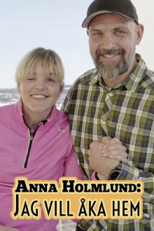Anna Holmlund: Jag vill åka hem Trailer