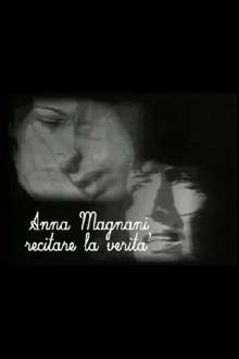 Anna Magnani - Recitare la verità Trailer
