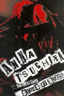 Anna Tsuchiya: 1st Live Tour Blood of Roses Trailer