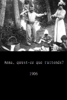 Anna, what are you waiting for? Trailer