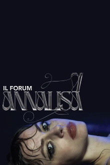 Annalisa: Il Forum Trailer