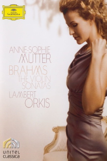 Anne-Sophie Mutter - Brahms · The Violin Sonatas Trailer