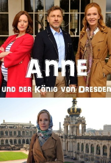 Anne und der König von Dresden Trailer