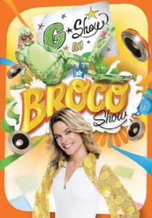 Annie Brocoli : G-Show au Broco Show Trailer