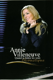 Annie Villeneuve: Quand je ferme les yeux - Acoustique Trailer