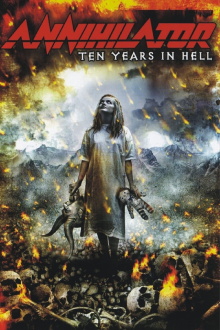 Annihilator: Ten Years In Hell Trailer