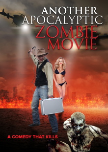 Another Apocalyptic Zombie Movie Trailer