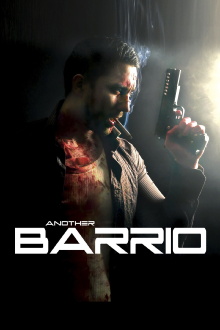 Another Barrio Trailer