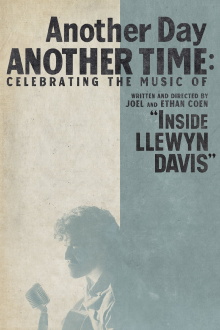 Another Day, Another Time: Celebrating the Music of 'Inside Llewyn Davis' Trailer