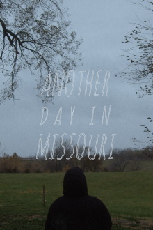 Another Day in Missouri Trailer
