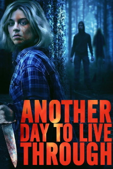 Another Day to Live Through Trailer