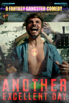 Another Excellent Day Trailer