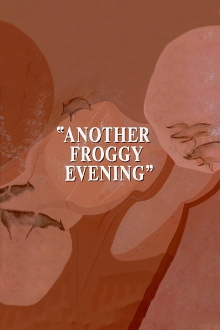 Another Froggy Evening Trailer