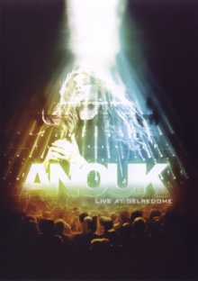 Anouk - Live at Gelredome 2008 Trailer