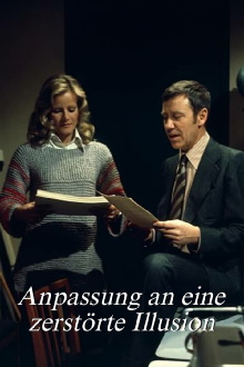 Anpassung an eine zerstörte Illusion Trailer