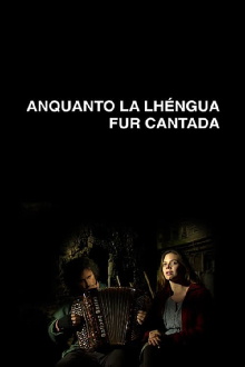 Anquanto La Lhéngua Fur Cantada Trailer