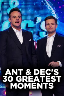 Ant and Dec's 30 Greatest Moments Trailer