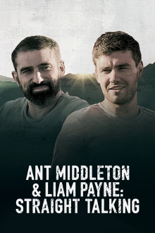 Ant Middleton & Liam Payne: Straight Talking Trailer