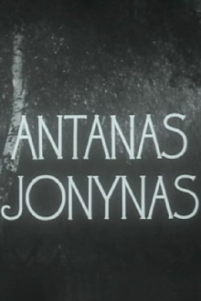 Antanas Jonynas Trailer