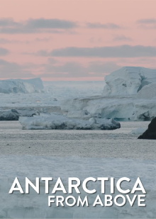 Antarctica from Above Trailer