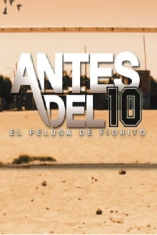 Antes del 10: El Pelusa de Fiorito Trailer