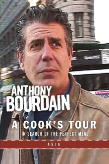 Anthony Bourdain: A Cook's Tour - Asia Trailer