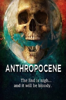 Anthropocene Trailer