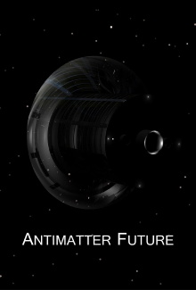 Antimatter Future Trailer