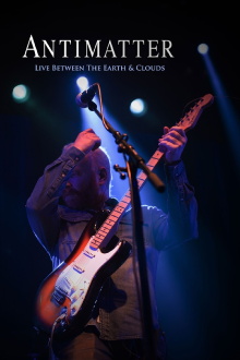 Antimatter - Live Between The Earth & Clouds Trailer