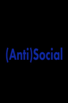 (Anti)Social Trailer
